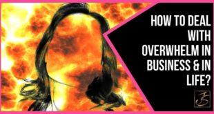 How To Deal With Overwhelm And Keep Achieving Results In My Business