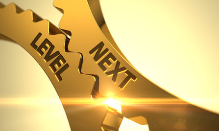 How Do I Move Up To The Next Level In My Business & Personal Life?