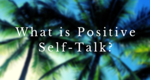 What Is Positive Self-Talk?