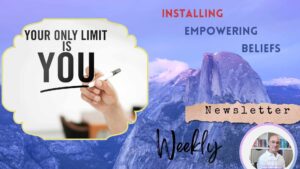 Installing Empowering Beliefs 